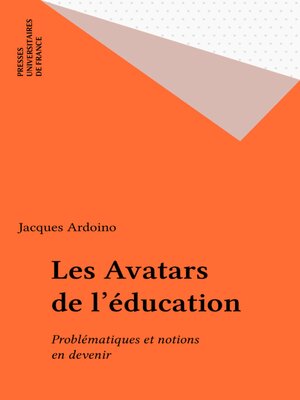 cover image of Les Avatars de l'éducation